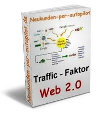 ebook neukunden per autopilot trafficfaktor web 2.0